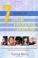 7 Secrets of Social Emotional Learning 1732359857 Book Cover