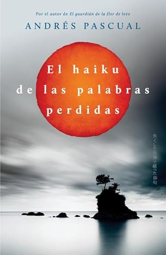 El haiku de las palabras perdidas / The Kaiku of the Lost Words