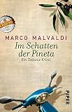 Im Schatten der Pineta (Barbesitzer-Massimo-Reihe 1): Ein Toskana-Krimi - Marco Malvaldi Übersetzer: Monika Köpfer 
