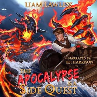 The Apocalypse Is a Side Quest, Book Three cover art