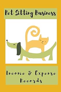PET SITTING BUSINESS: Income & Expense Tracker