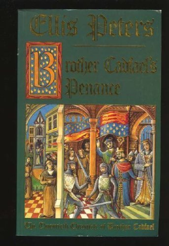 BROTHER CADFAEL'S PENANCE The Twentieth Chronic... 1551440784 Book Cover