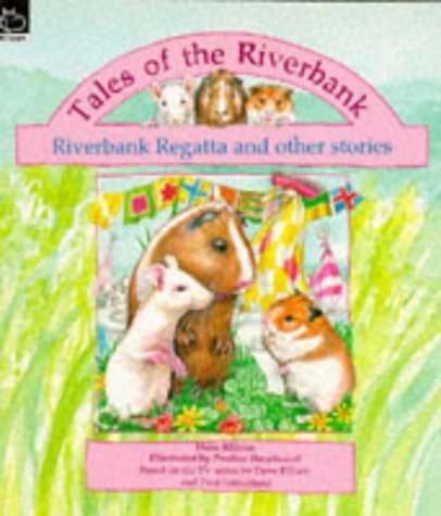 Riverside Regatta and Other Stories (Tales of the Riverbank S.): Amazon ...