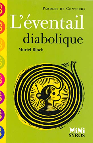 L'éventail diabolique