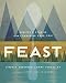 Feast: Recipes and Stories from a Canadian Road Trip