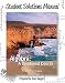 Student Solutions Manual for Algebra: A Combined Course
