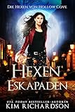 Hexen-Eskapaden (Die Hexen von Hollow Cove 24)