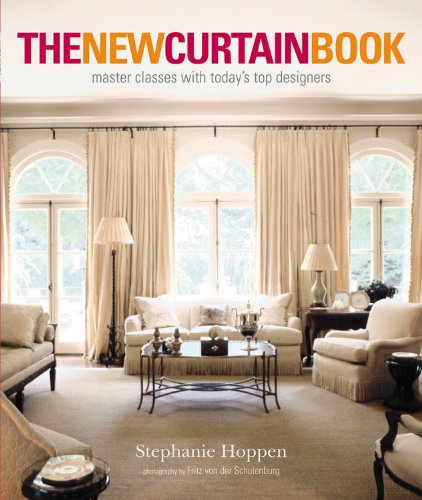 The New Curtain Book: Master Classes with Today's Top Designers