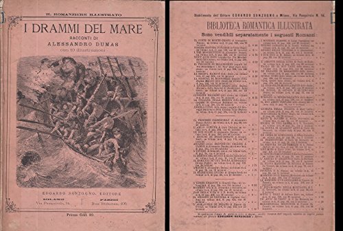  L- I DRAMMI DEL MARE - DUMAS - SONZOGNO - BIBLIOTECA ROMANTICA-- 1890- C- ZDS640
