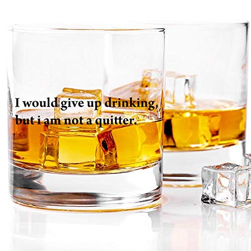 iKraft Whisky Glass - I Would give up Drinking but i am not a Quitter Printed Whiskey Glass 10oz