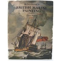 An Introduction to British Marine Painting. With reproductions