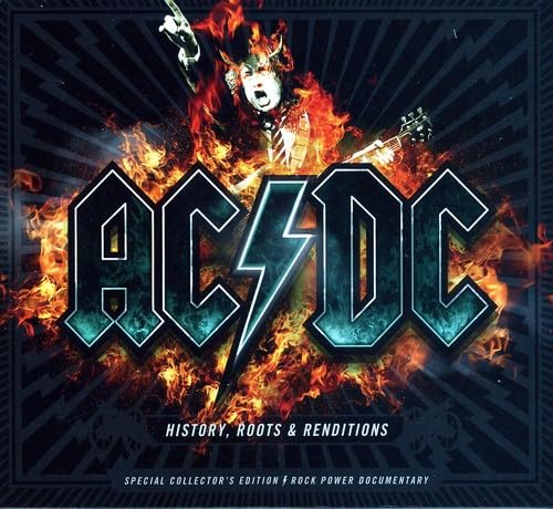 Ac & Dc History Roots & Renditions - AC/DC: History Roots & Rendition 2 ...