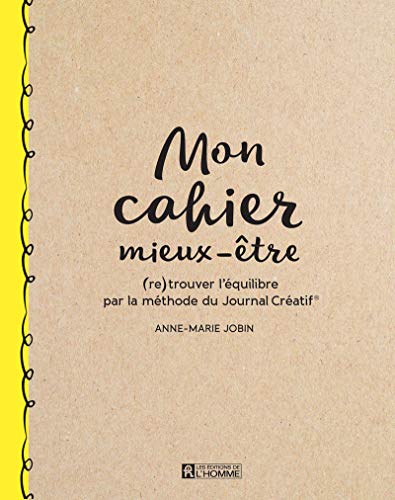 Télécharger Mon cahier mieux-être Gratuit
