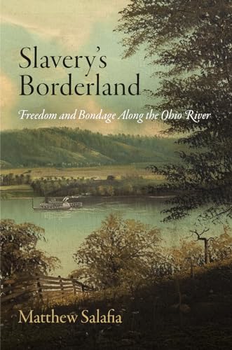 Slavery's Borderland view 2