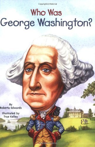 Who Was George Washington? (Who Was?)