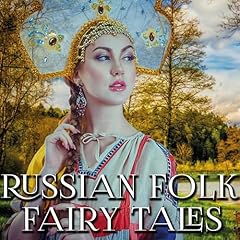 Russian Folk Fairy Tales Audiolibro Por Alexander Afanasyev arte de portada