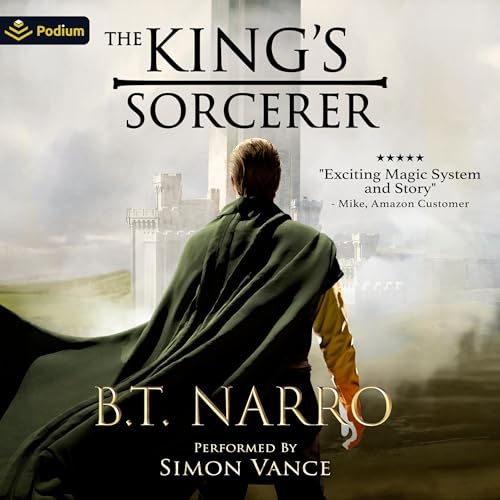 The King's Sorcerer by B. T. Narro episode artwork
