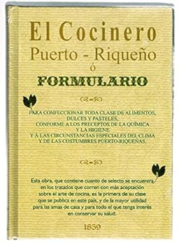 Hardcover El Cocinero Puerto-Riqueño o Formulario [Spanish] Book
