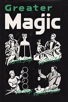 Greater Magic: A Practical Treatise on Modern Magic B004BF72C4 Book Cover