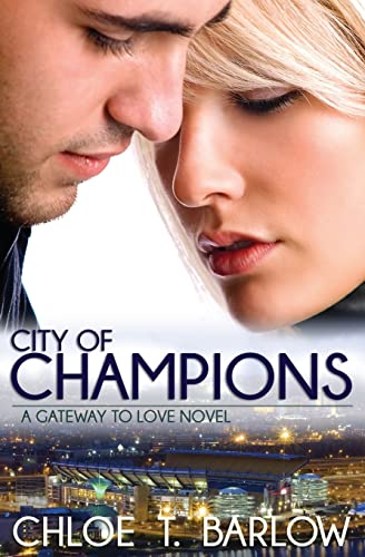 City of Champions (A Gateway to Love Novel)