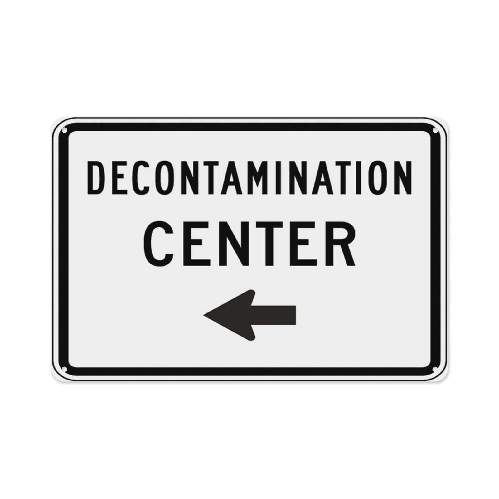 Peiyeety A09 Decontamination Center (Left Arrow) Sign Aluminum Tin Warning Signs For Home Outdoor Garden 12X16 Inches