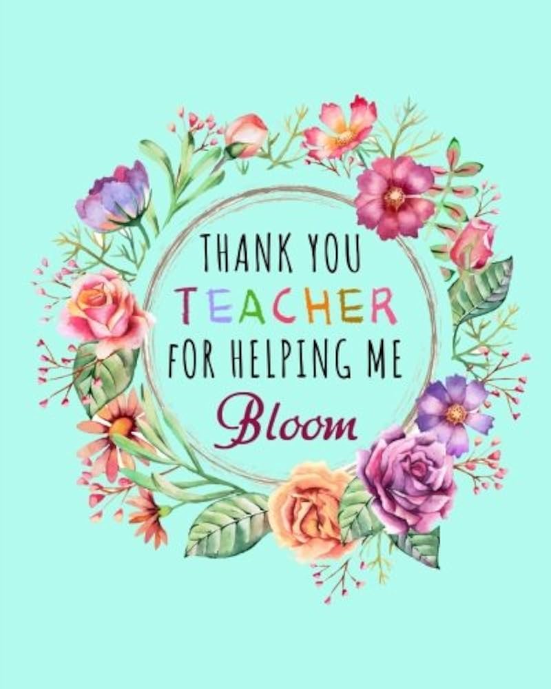 thank-you-teacher-for-helping-me-bloom-teacher-thank-you-gift-appreciation-notebook-journal-teacher-unicorn-thank-you-appreciation-gift-ideas-note-book-journal-ruchti-gido-9781718927582-amazon-com-books for Thanks For Helping Me Bloom Free Printable Thank You Teacher For Helping Me Bloom: Teacher Thank You Gift Appreciation Notebook Journal (Teacher Unicorn Thank You Appreciation Gift Ideas Note Book Journal): Ruchti, Gido: 9781718927582: Amazon.com: Books for Thanks For Helping Me Bloom Free Printable