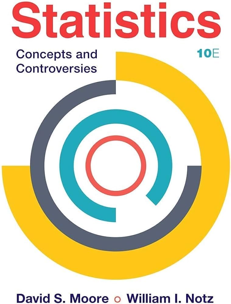 Statistics Concepts and Controversies by David S. Moore PAPERBACK 9781319324834