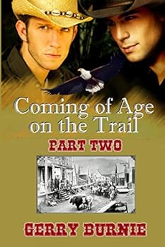 Paperback Coming of Age on the Trail Part Two Book