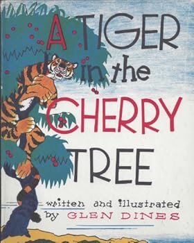 Hardcover A Tiger in the Cherry Tree Book