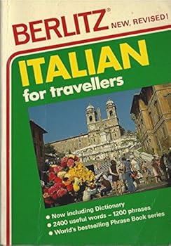 Paperback Berlitz Italian for Travellers (Second Revised Edition) Book