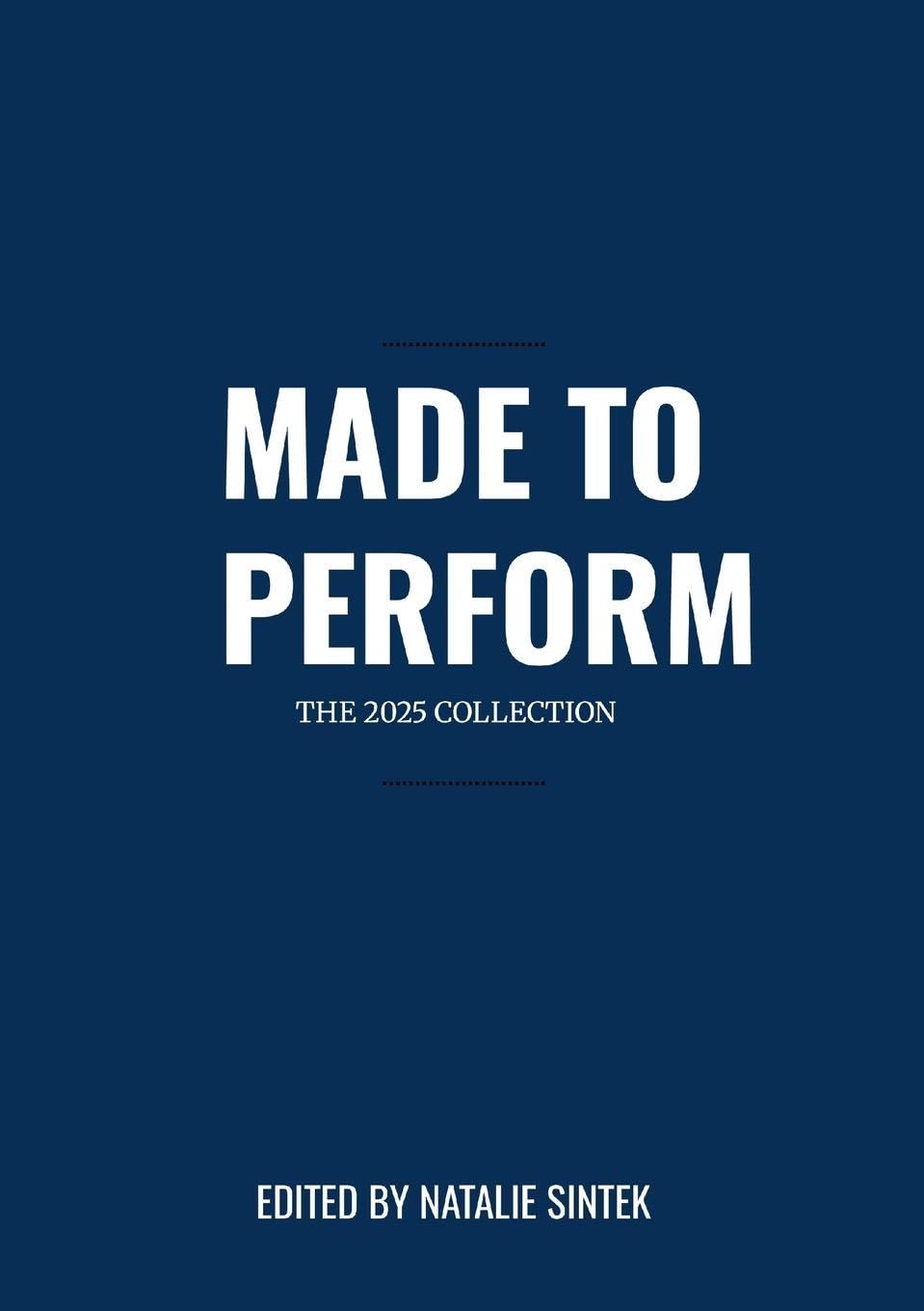 Made to Perform: The 2025 Collection