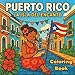 Puerto Rico Coloring Book: A Cultural Coloring Experience for Relaxation and Stress Relief: 32 Unique Pages Celebrating Puerto Rican Landmarks, ... Pride (Coloreando Cultura Coloring Books)