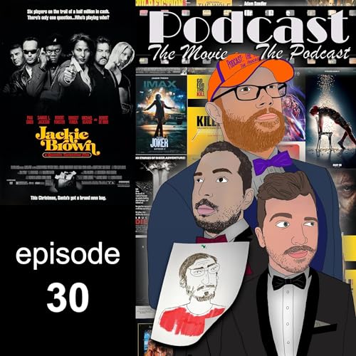 Episode 30: Jackie Brown Podcast Por  arte de portada