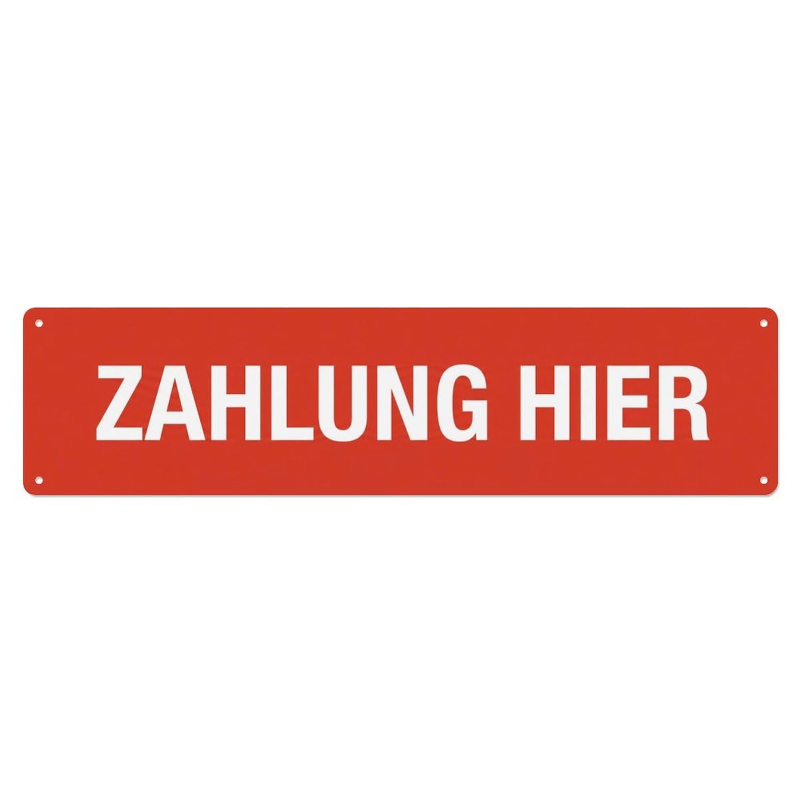 Zahlung Hier Payment Processing Metal Tin Sign