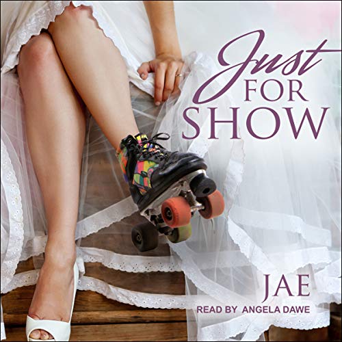 Just for Show (Audio Download) Jae, Angela Dawe, Tantor Audio Amazon