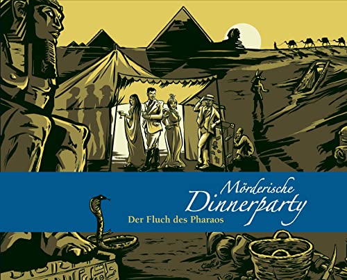 Mörderische Dinnerparty – Der Fluch des Pharaos - Krimidinner für zuhause 6 bis 8 Personen -...