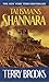 The Talismans of Shannara (The Heritage of Shannara Book 4)