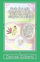 Storia di un gallo innamorato e di una gallina che voleva scappare dal pollaio 1519586787 Book Cover