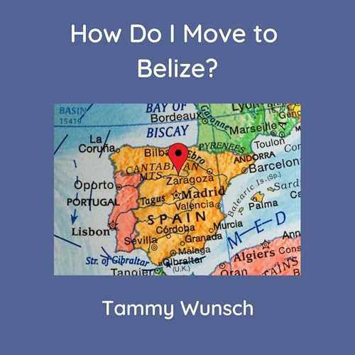 How Do I Move to Belize? by Tammy Wunsch episode artwork