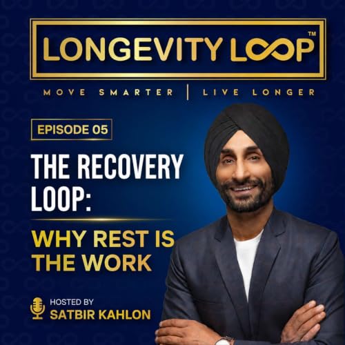 Ep 5: The Recovery Loop: Why Rest Is the Work