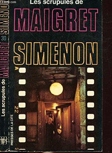 Les scrupules de maigret