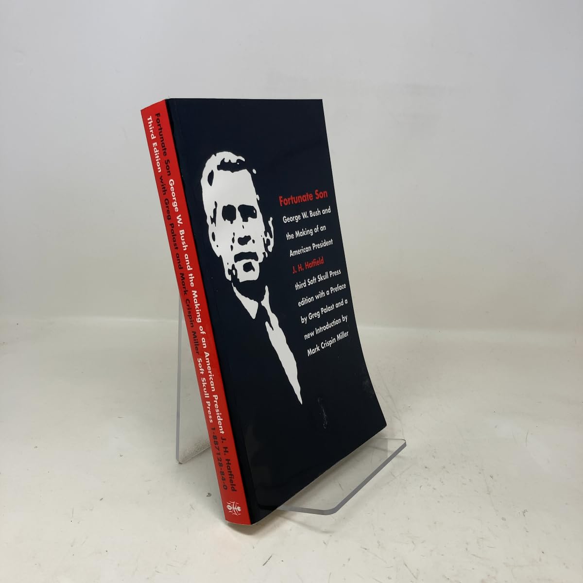 Buy Fortunate Son: George W. Bush and the Making of an American President — BookShops.in