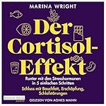 Der Cortisol-Effekt