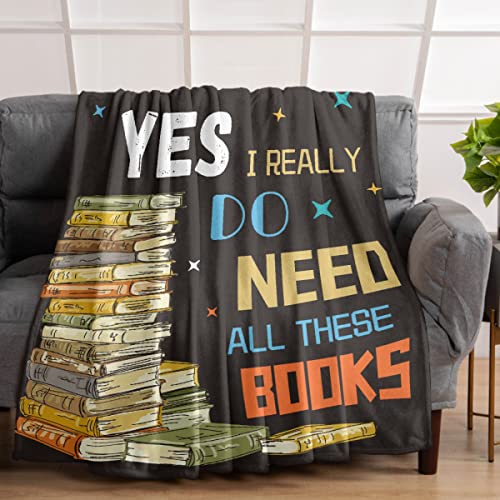 Blanket, Yes I Really Do Need All These Books Throw Gift for Girls Boy Women Men, Soft Cozy Plush Quilt for Couch Sofa 40 Blanket, Yes I Really Do Need All These Books Throw Gift for Girls Boy Women Men, Soft Cozy Plush Quilt for Couch Sofa 40