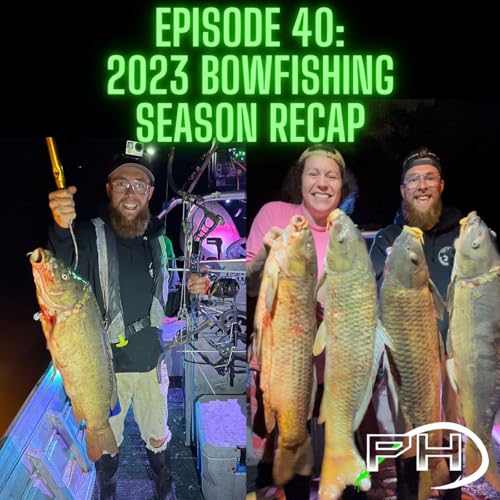 2023 Bowfishing Season Recap