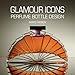 Glamour Icons: Perfume Bottle Design by Marc Rosen