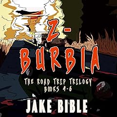 Couverture de Z-Burbia: The Road Trip Trilogy Books 4-6