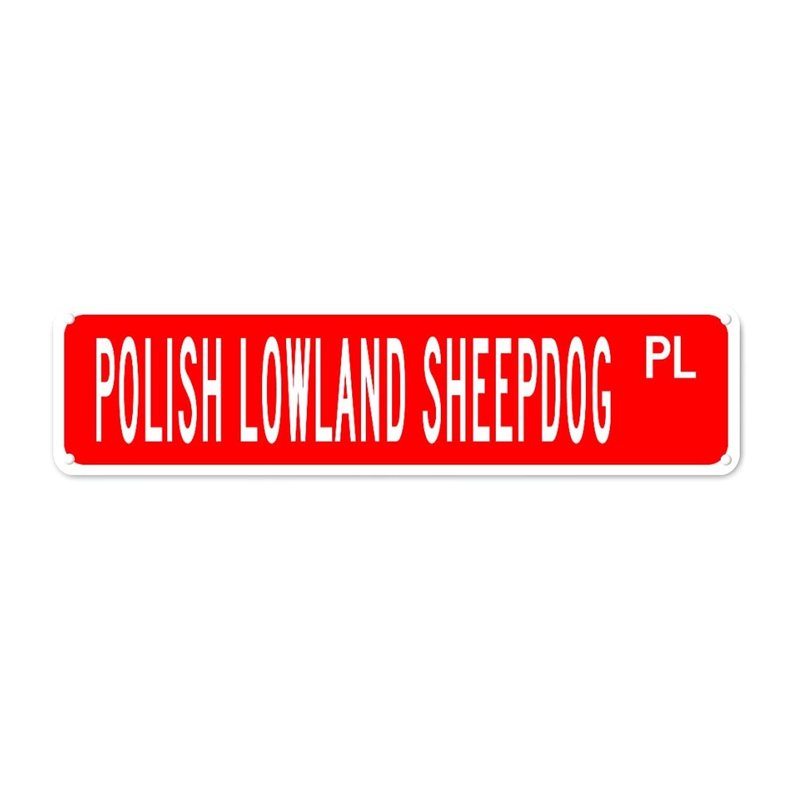 Polish Lowland Sheepdog PL Retro Tin Signs Lover Gifts Aluminum Metal Sign Living Room Home Kitchen Garden Bedroom Wall Club Non-Fade Funny Decor 4x16 Inch