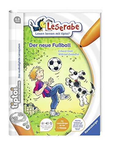 tiptoi® Der neue Fußball: Funktioniert nur mit tiptoi Stift (tiptoi® Leserabe)