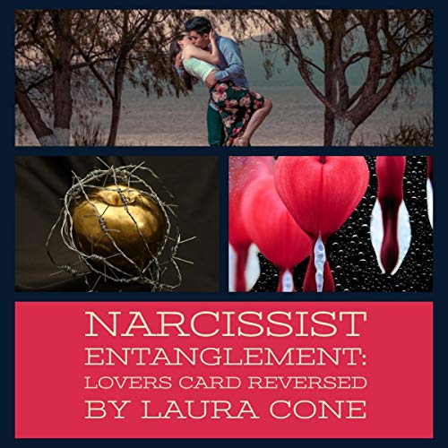 Narcissist Entanglement: Lovers Card Reversed by Laura Cone episode artwork